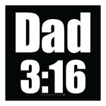 Dad 3:16 Sticker